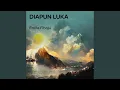 Lagu Diapun Luka