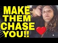 STOP Chasing Love and Relationships - Instead Do This Make Them Chase You