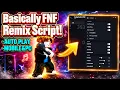 Basically FNF Remix Script 2026 Auto Play NO KEY WORKING