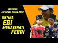 Download Lagu Keseruan Egi punya teman baru