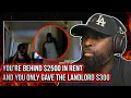 The Eviction Process You re Behind 2500 In Rent That s Why Your Getting Evicted