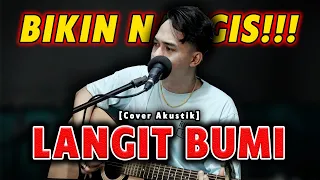 SEDIH BANGET❗ AKAN KU LAKUKAN APA YANG KAU MAU😢 | WALI - LANGIT BUMI [COVER AKUSTIK] BY. SONI EGI