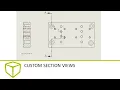SOLIDWORKS Tutorial - Custom Section Views