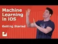 Introducing Machine Learning in iOS - A Course on Core ML