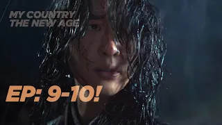 my country episode 9 and 10 reaction and review netflix korean drama