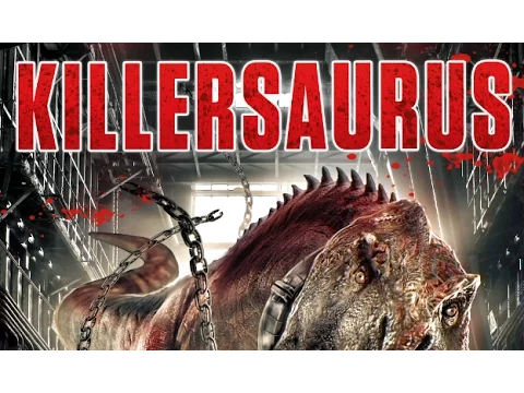 KILLERSAURUS - OFFICIAL TRAILER