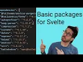 Setting up basic packages in a Sapper Svelte App