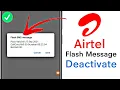 Airtel Flash Message Deactivate how to stop airtel flash