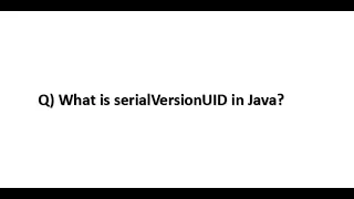 What is serialVersionUID in Java Serialization De-Serialization 2024