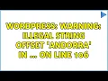 Wordpress Warning Illegal string offset Andorra in on line 106 2 Solutions