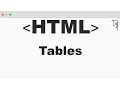HTML Tables