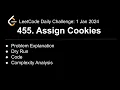 Daily LeetCode Challenge 455 Assign Cookies Explained Solved 01 Jan 2024 shwetabhagat8920