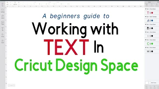 Working with Text and Fonts in Cricut Design Space - Beginner s Guide