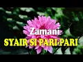 ZAMANI - Syair si Pari-Pari (Lyrics)