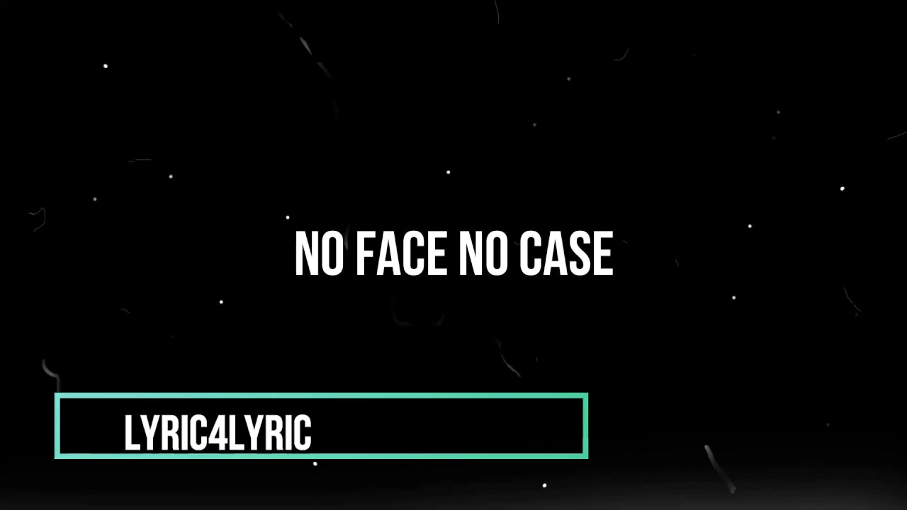 King Lil G - No face no case (lyrics) King Lil G - No face no case (lyrics)