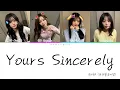 QWER (큐더블유이알)  - Yours Sincerely | 韓中歌詞翻譯 | 認聲中字 | HAN/ROM/CHT | Color Coded Lyrics