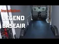 Installing Legend BaseAir Rigid Floor in a Ford Transit Cargo Van