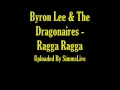 Byron Lee \u0026 The Dragonaires - Ragga Ragga