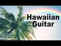 Lagu Relaxing Tropical Music - Hawaiian Cafe Music in the Beach of Paradise Island