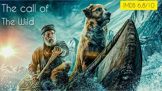 the call of the wild explain in hindi 2020 1903 novel cinema soul