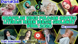 Download Bagi-bagi video Polosan quotes literasi Keren versi SHOLAWAT VIRAL 2020 || Free download MP3