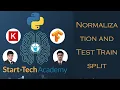 Neural Networks with Keras and TensorFlow in Python 6 Normalization and Test Train split