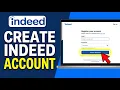 How to Create Account on Indeed 2026 Simple Guide