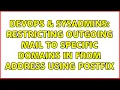 DevOps SysAdmins Restricting outgoing mail to specific domains in From Address using Postfix