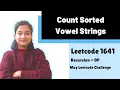 Count Sorted Vowel Strings Leetcode 1641 Recursion DP Day-11