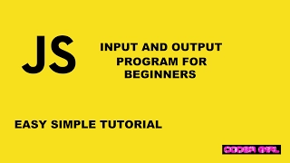 Input and Output JS Beginners Program