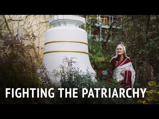 Fighting the Patriarchy | Tsultrim Allione