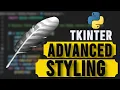 Advanced Tkinter Styling with ttk Tips and Tricks