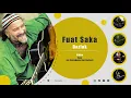 Fuat Saka - Dazlak