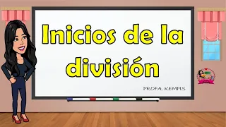 Inicios de la división