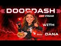 Dana s DoorDash Ride Alongs is live Lets go get this