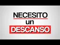 Download Lagu NECESITO un DESCANSO