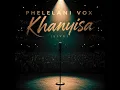 Khanyisa (Live)
