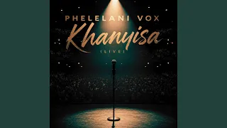 khanyisa live 