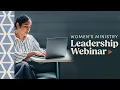 Women s Ministry Leadership Webinar January 2026