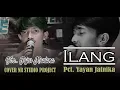 Download Lagu ILANG - Yayan Jatnika || voc. Fajar Maulana NRSTUDIOPROJECT