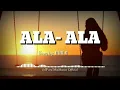 Ala- Ala | MM Madrigal | Lyrics Video (Nakakaiyak to 😭)