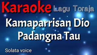 Download Karaoke : Kamaparissan Dio Padangna Tau MP3