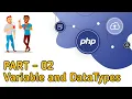 PHP Bangla full Course Part - 02 variable and datatypes developer Rezwan