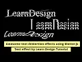 Awesome text distortion effects using blotter js Learn Design Tutorial