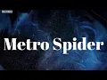 Metro Spider - Metro Boomin Young Thug