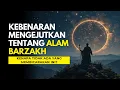 Lagu Apa yang Tidak Pernah Diberitahu tentang Alam Barzakh?