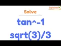 tan -1 sqrt 3 3 find the exact value of each expression