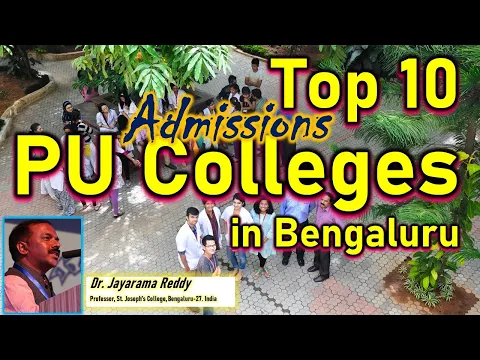 Download MP3 Admissions| To 10 PUC Colleges of Bengaluru| BE| MBBS| St. Joseph’s | Mount Carmel| Christ College