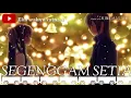 Download Lagu RAHMAT ~~ SEGENGGAM SETIA