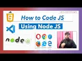 How to run Javascript using NodeJS Javascript Tutorial in Hindi